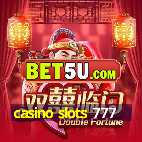 casino slots 777